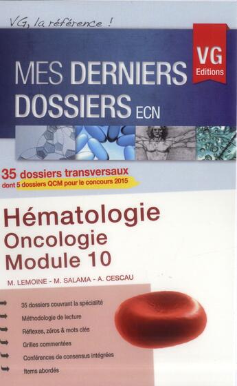 Couverture du livre « Mes derniers dossiers hematologie » de Lemoine aux éditions Vernazobres Grego