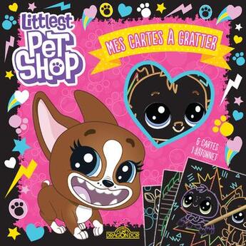 Couverture du livre « Littlest pet shop - mes cartes a gratter (roxie) » de Hasbro aux éditions Les Livres Du Dragon D'or