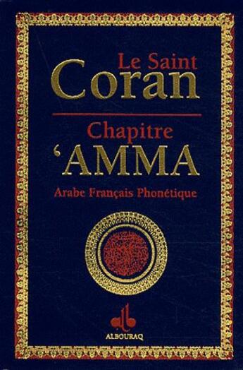 Couverture du livre « Le saint Coran ; chapitre 'Amma (PF) / AFP » de  aux éditions Albouraq