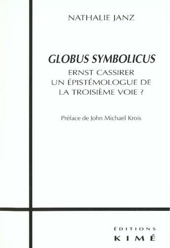 Couverture du livre « Globus symbolicus » de Nathalie Janz aux éditions Kime