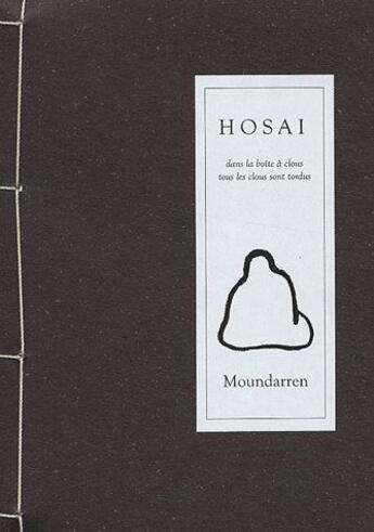 Couverture du livre « Dans la boîte à clous, tous les clous sont tordus » de Hosai aux éditions Moundarren