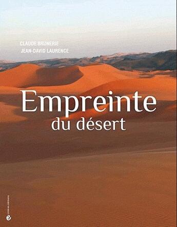 Couverture du livre « Empreinte du désert » de Claude Brunerie et Jean-David Laurence aux éditions Criteres