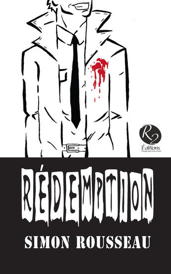 Couverture du livre « Rédemption » de Simon Rousseau aux éditions R2 Editions