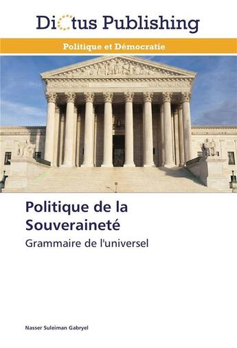 Couverture du livre « Politique de la souverainete » de Gabryel-N aux éditions Dictus