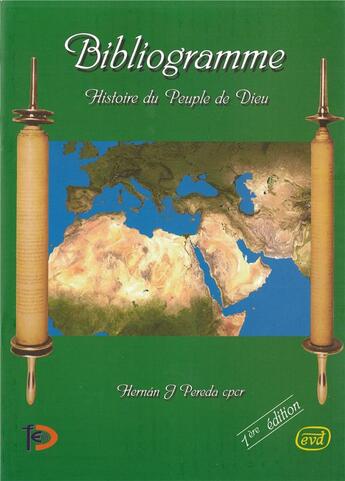 Couverture du livre « Bibliogramme ; histoire du peuple de Dieu » de Hernan J. Pereda aux éditions Fecom