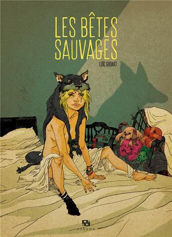 Couverture du livre « Les bêtes sauvages » de Loic Godart aux éditions Ankama