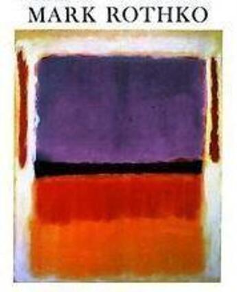 Couverture du livre « Mark rothko 1903-1970 (hardback) » de Waldman Diane aux éditions Thames & Hudson