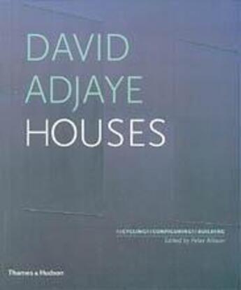 Couverture du livre « David adjaye houses (paperback) » de Allison Peter aux éditions Thames & Hudson