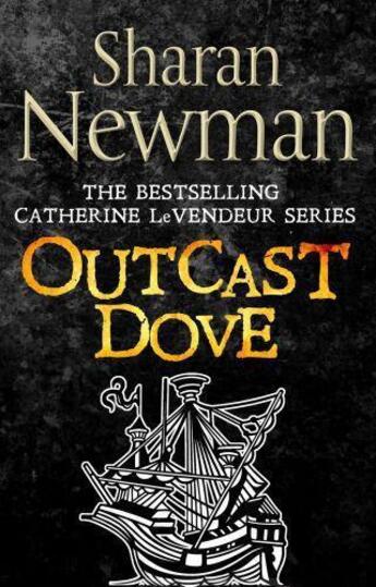 Couverture du livre « Outcast Dove » de Sharan Newman aux éditions Little Brown Book Group Digital