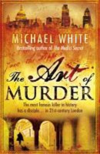 Couverture du livre « The Art of Murder » de Michael White aux éditions Random House Digital