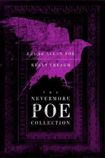 Couverture du livre « The Nevermore Poe Collection » de Creagh Kelly aux éditions Atheneum Books For Young Readers