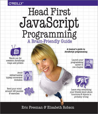 Couverture du livre « Head First JavaScript Programming » de Elisabeth Robson aux éditions O`reilly Media