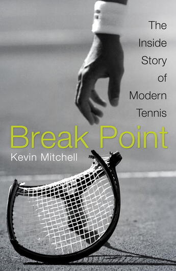 Couverture du livre « Break Point » de Mitchell Kevin aux éditions Murray John Digital