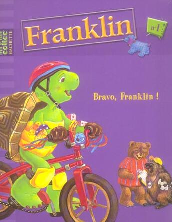 Couverture du livre « Bravo franklin » de P Bourgeois et B Clarck aux éditions Le Livre De Poche Jeunesse