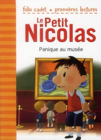 Couverture du livre « Le petit Nicolas Tome 10 : panique au musée » de Emmanuelle Lepetit aux éditions Gallimard-jeunesse