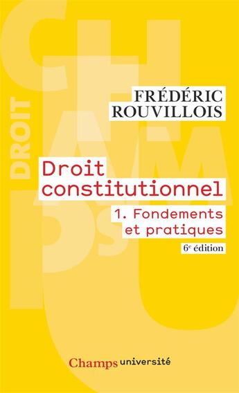 Couverture du livre « Droit constitutionnel - la cinquieme republique » de Frederic Rouvillois aux éditions Flammarion