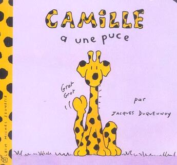 Couverture du livre « Camille a une puce » de Jacques Duquennoy aux éditions Albin Michel