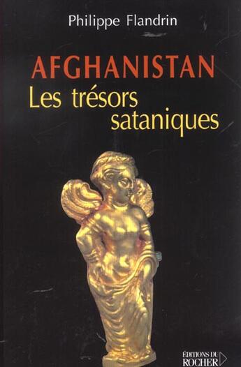 Couverture du livre « Afghanistan » de Philippe Flandrin aux éditions Rocher