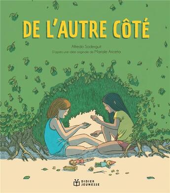 Couverture du livre « De l'autre côté » de Alfredo Soderguit aux éditions Didier Jeunesse