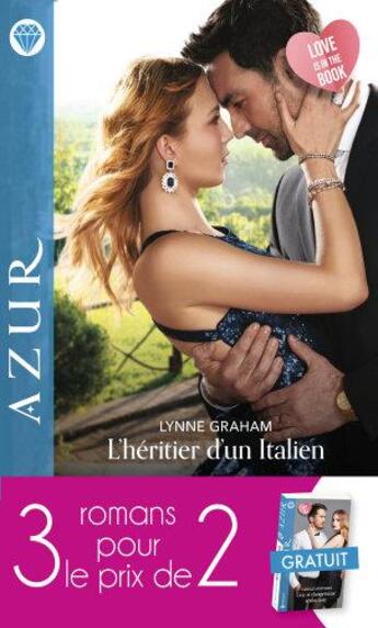 Couverture du livre « Une si dangereuse séduction ; l'héritier d'un Italien ; mystérieuse princesse » de Lynne Graham et Carole Mortimer et Kandy Shepherd aux éditions Harlequin