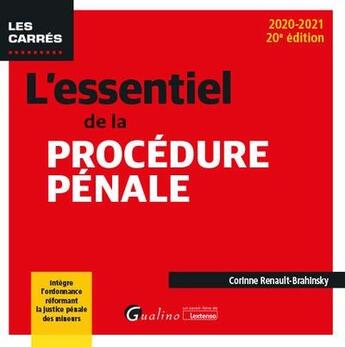 Couverture du livre « L'essentiel de la procédure pénale (édition 2020/2021) » de Corinne Renault-Brahinsky aux éditions Gualino