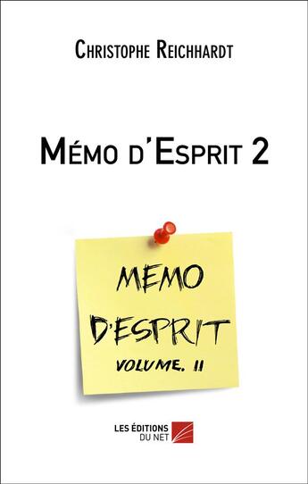 Couverture du livre « Memo d'esprit t.2 » de Christophe Reichhard aux éditions Editions Du Net