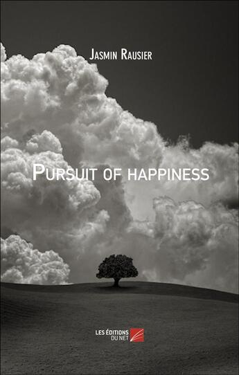 Couverture du livre « Pursuit of happiness » de Jasmin Rausier aux éditions Editions Du Net