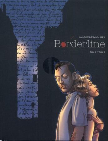 Couverture du livre « Borderline ; écrin Tome 1 et Tome 2 » de Nathalie Berr et Alexis Robin aux éditions Bamboo