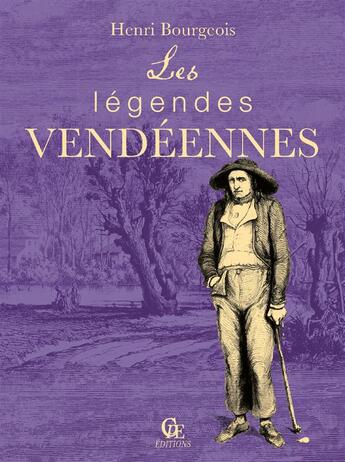 Couverture du livre « Les legendes vendéennes » de Henri Bourgeois aux éditions Communication Presse Edition