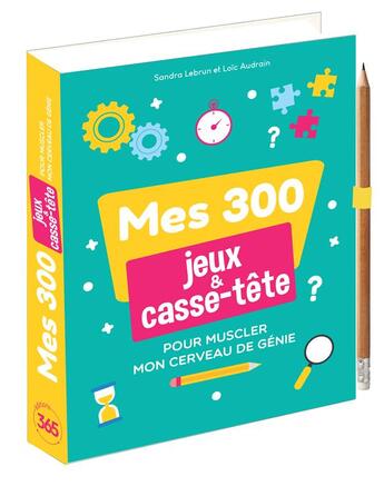 Couverture du livre « Mes 300 jeux et casse-tete » de  aux éditions Editions 365