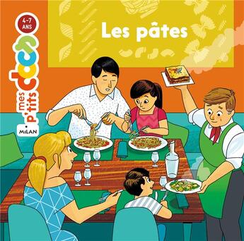 Couverture du livre « Les pâtes » de Stephanie Ledu et Daniel Blancou aux éditions Milan