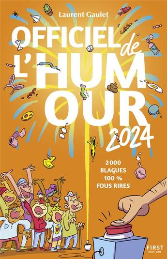 Couverture du livre « Officiel de l'humour (édition 2024) » de Laurent Gaulet aux éditions First