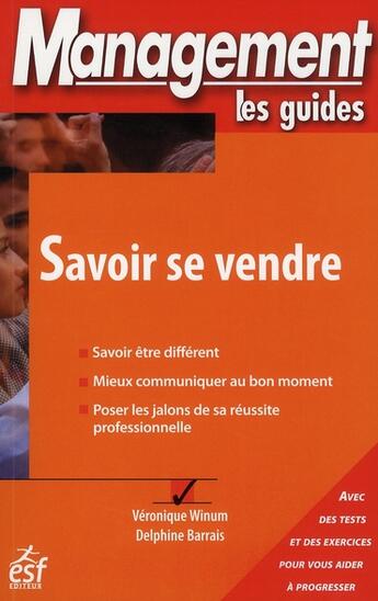 Couverture du livre « Savoir se vendre » de Winum/Barrais aux éditions Esf