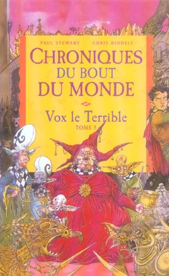 Couverture du livre « Chroniques du bout du monde t.5 ; Vox le terrible » de Paul Stewart et Chris Riddell aux éditions Milan