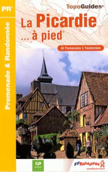 Couverture du livre « Picardie a pied 2008 - 02-60-80 - pr - re12 » de  aux éditions Ffrp