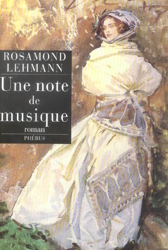 Couverture du livre « Une note de musique » de Rosamond Lehmann aux éditions Phebus