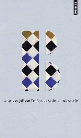 Couverture du livre « L'enfant de sable ; la nuit sacrée » de Tahar Ben Jelloun aux éditions Points