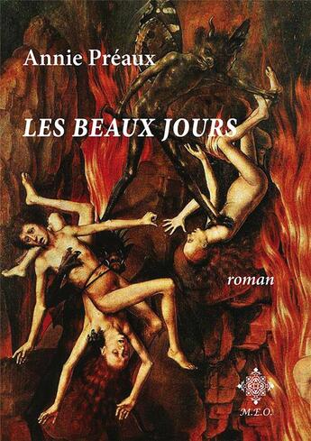 Couverture du livre « Les beaux jours » de Annie Preaux aux éditions Meo