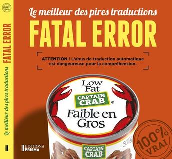 Couverture du livre « Fatal error ; le meilleur des pires traductions » de  aux éditions Prisma