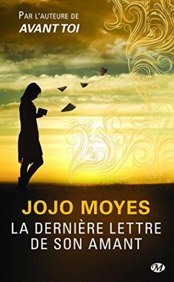 Couverture du livre « La dernière lettre de son amant » de Jojo Moyes aux éditions Milady