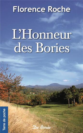 Couverture du livre « L'honneur des bories » de Florence Roche aux éditions De Boree