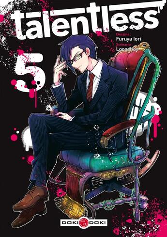 Couverture du livre « Talentless Tome 5 » de Looseboy et Iori Furuya aux éditions Bamboo