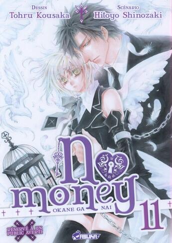 Couverture du livre « No money ; Okane ga nai t.11 » de Hitoyo Shinozaki et Tohru Kousaka aux éditions Crunchyroll