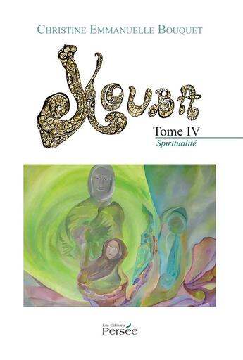 Couverture du livre « Kouba t.4 ; spiritualité » de Christine Emmanuelle Bouquet aux éditions Persee