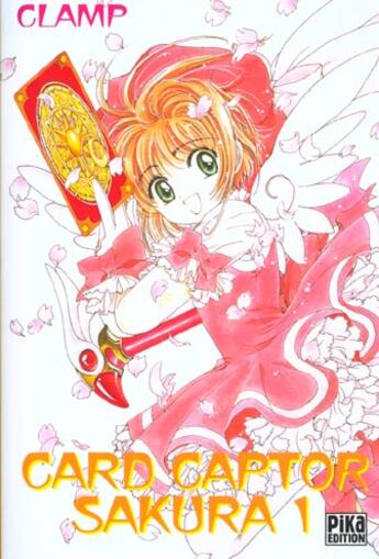 Couverture du livre « Card captor Sakura T.1 » de Clamp aux éditions Pika