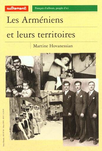 Couverture du livre « Les Arméniens et leurs territoires » de Martine Hovanessian aux éditions Autrement