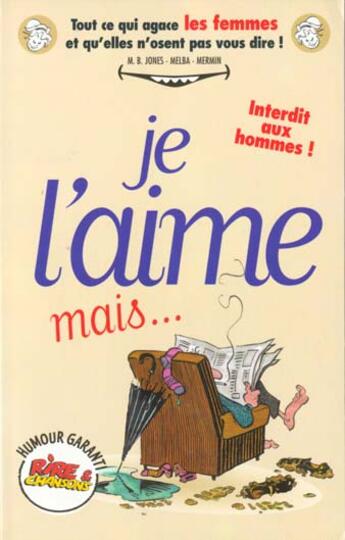 Couverture du livre « Rictus t.7; je l'aime mais... lui » de Marry Bloch Jones aux éditions Vents D'ouest