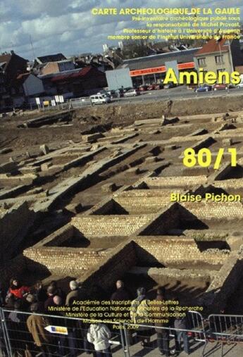 Couverture du livre « Carte archéologique de la Gaule Tome 80/1 : Amiens » de Carte Archeologique De La Gaule aux éditions Maison Des Sciences De L'homme