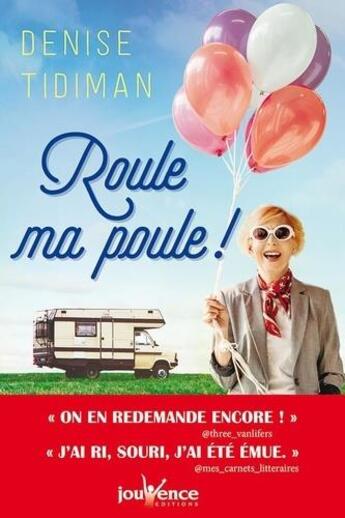 Couverture du livre « Roule ma poule » de Denise Tidiman aux éditions Jouvence