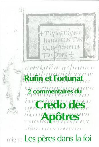 Couverture du livre « Le credo des apotres » de Gallimard Loisirs aux éditions Jacques-paul Migne